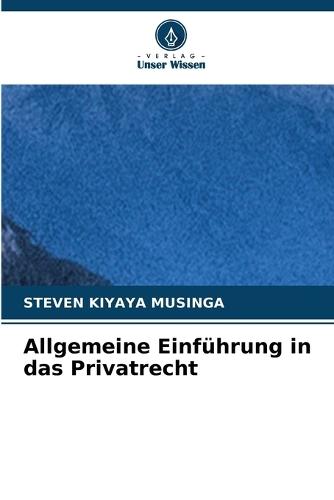 Allgemeine Einführung in das Privatrecht