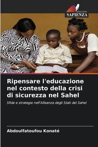Ripensare l'educazione nel contesto della crisi di sicurezza nel Sahel