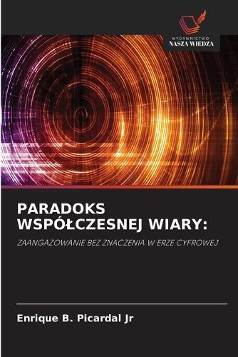 Paradoks Wspólczesnej Wiary