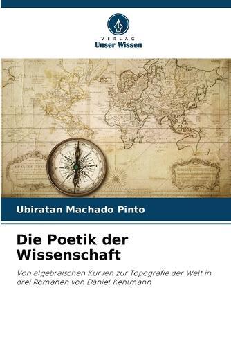 Die Poetik der Wissenschaft