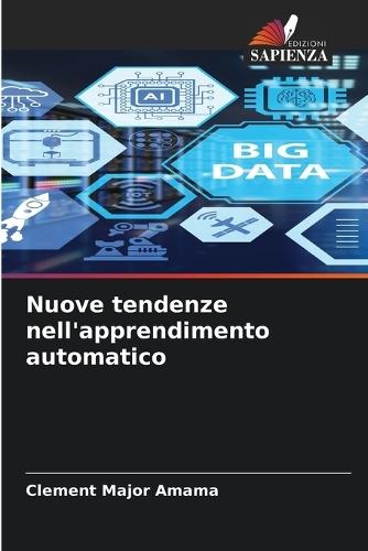Nuove tendenze nell'apprendimento automatico