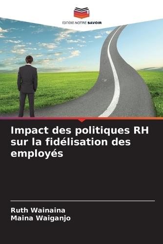 Impact des politiques RH sur la fidélisation des employés