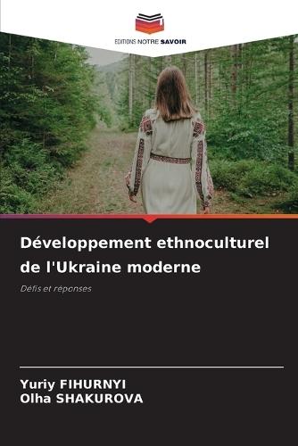 Développement ethnoculturel de l'Ukraine moderne