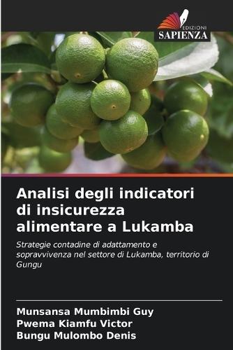 Analisi degli indicatori di insicurezza alimentare a Lukamba