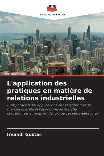 L'application des pratiques en matière de relations industrielles