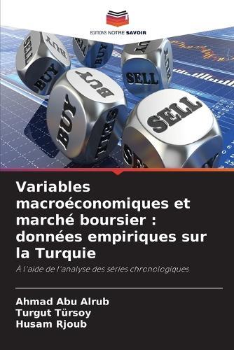 Variables macroéconomiques et marché boursier: données empiriques sur la Turquie