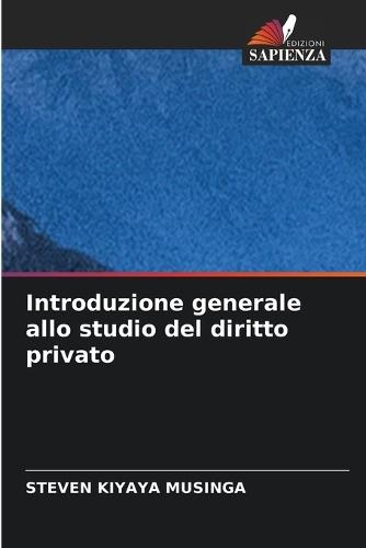 Introduzione generale allo studio del diritto privato