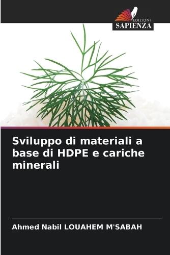 Sviluppo di materiali a base di HDPE e cariche minerali