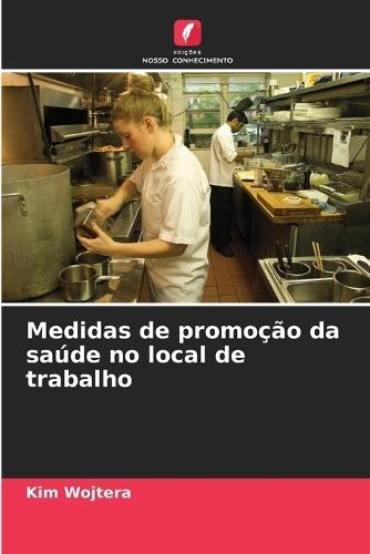 Medidas de promoção da saúde no local de trabalho