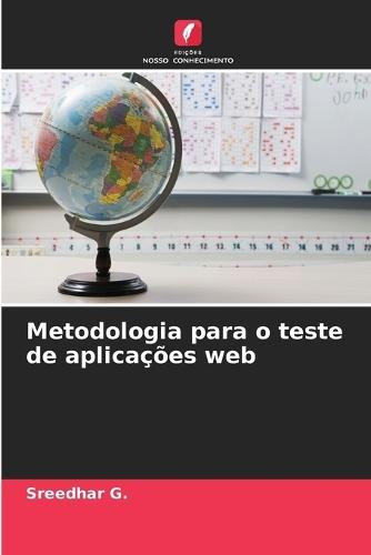Metodologia para o teste de aplicações web