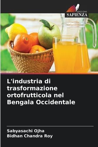 L'industria di trasformazione ortofrutticola nel Bengala Occidentale