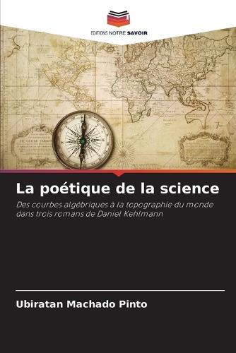 La poétique de la science