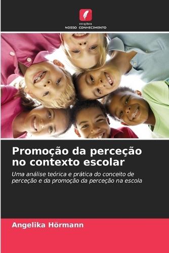Promoção da perceção no contexto escolar