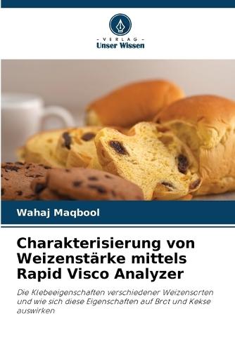 Charakterisierung von Weizenstärke mittels Rapid Visco Analyzer