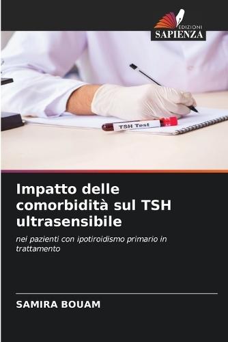 Impatto delle comorbidità sul TSH ultrasensibile