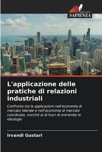 L'applicazione delle pratiche di relazioni industriali