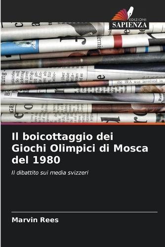 Il boicottaggio dei Giochi Olimpici di Mosca del 1980