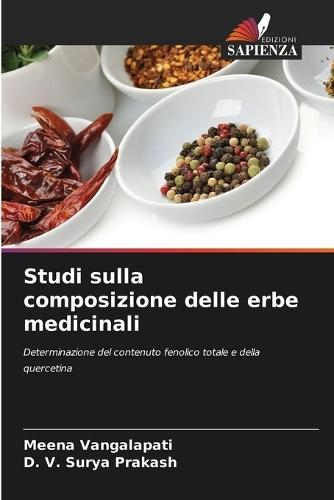 Studi sulla composizione delle erbe medicinali