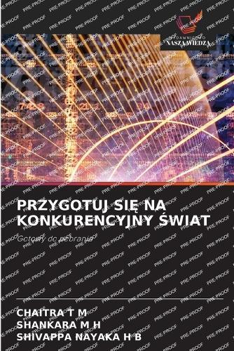 Przygotuj SiĘ Na Konkurencyjny Świat