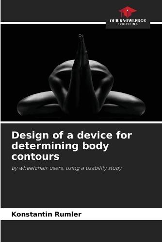 Design of a device for determining body contours