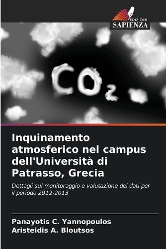 Inquinamento atmosferico nel campus dell'Università di Patrasso, Grecia