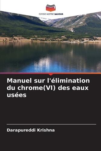 Manuel sur l'élimination du chrome(VI) des eaux usées