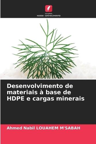 Desenvolvimento de materiais à base de HDPE e cargas minerais
