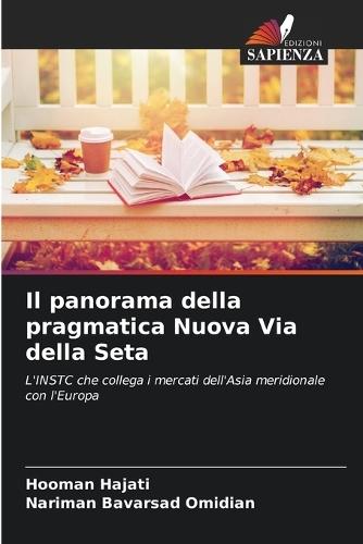 Il panorama della pragmatica Nuova Via della Seta