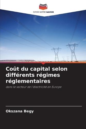 Coût du capital selon différents régimes réglementaires