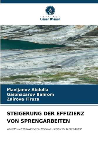 Steigerung Der Effizienz Von Sprengarbeiten