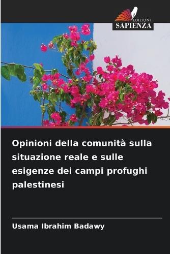 Opinioni della comunità sulla situazione reale e sulle esigenze dei campi profughi palestinesi