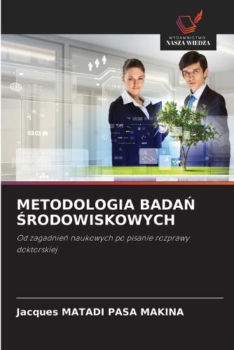 Metodologia BadaŃ Środowiskowych