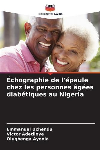 Échographie de l'épaule chez les personnes âgées diabétiques au Nigeria