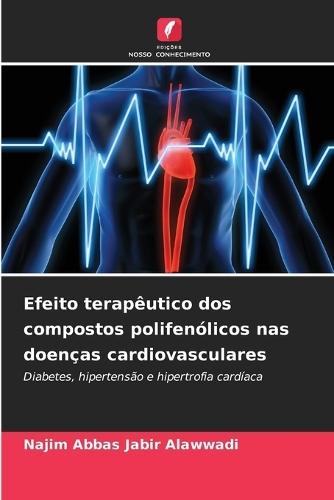 Efeito terapêutico dos compostos polifenólicos nas doenças cardiovasculares