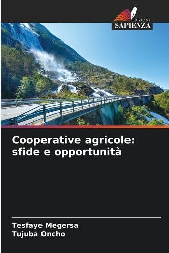 Cooperative agricole: sfide e opportunità