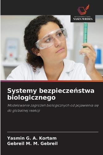 Systemy bezpieczeństwa biologicznego