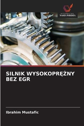 Silnik WysokoprĘŻny Bez Egr