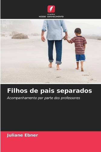 Filhos de pais separados