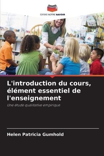 L'introduction du cours, élément essentiel de l'enseignement