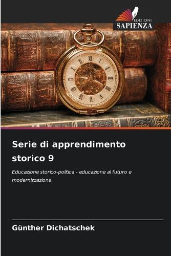 Serie di apprendimento storico 9