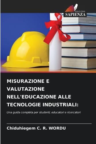Misurazione E Valutazione Nell'educazione Alle Tecnologie Industriali
