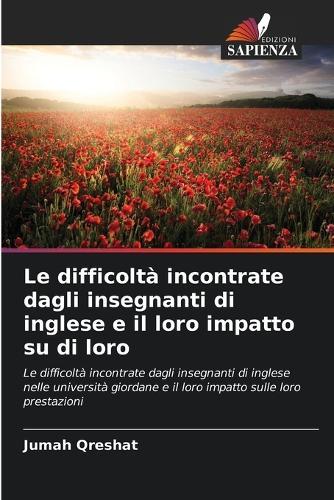 Le difficoltà incontrate dagli insegnanti di inglese e il loro impatto su di loro