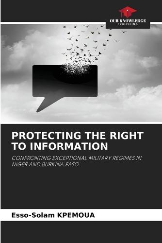 Protecting the Right to Information