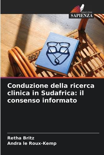 Conduzione della ricerca clinica in Sudafrica: il consenso informato