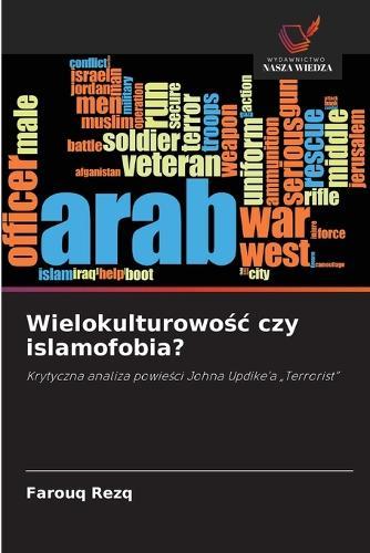 Wielokulturowośc czy islamofobia?