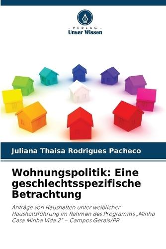 Wohnungspolitik: Eine geschlechtsspezifische Betrachtung