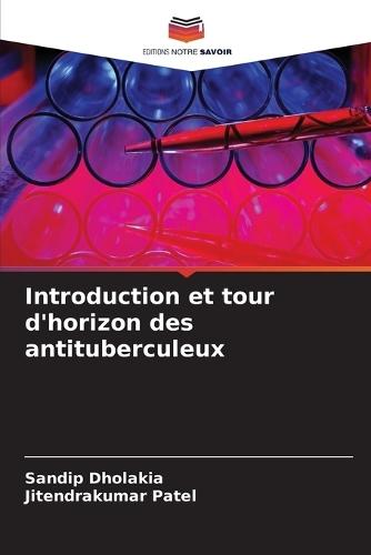 Introduction et tour d'horizon des antituberculeux