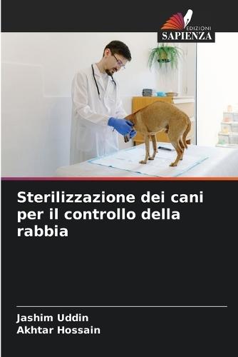 Sterilizzazione dei cani per il controllo della rabbia