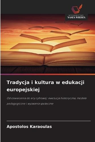 Tradycja i kultura w edukacji europejskiej