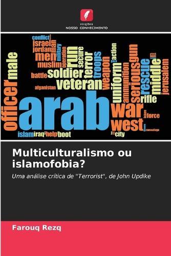 Multiculturalismo ou islamofobia?